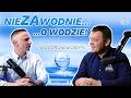 NieZAwodnie... o wodzie - odc. 1 - Kamil Kamiński - filtrowanie i uzdatnianie wody - wodorowawoda.pl
