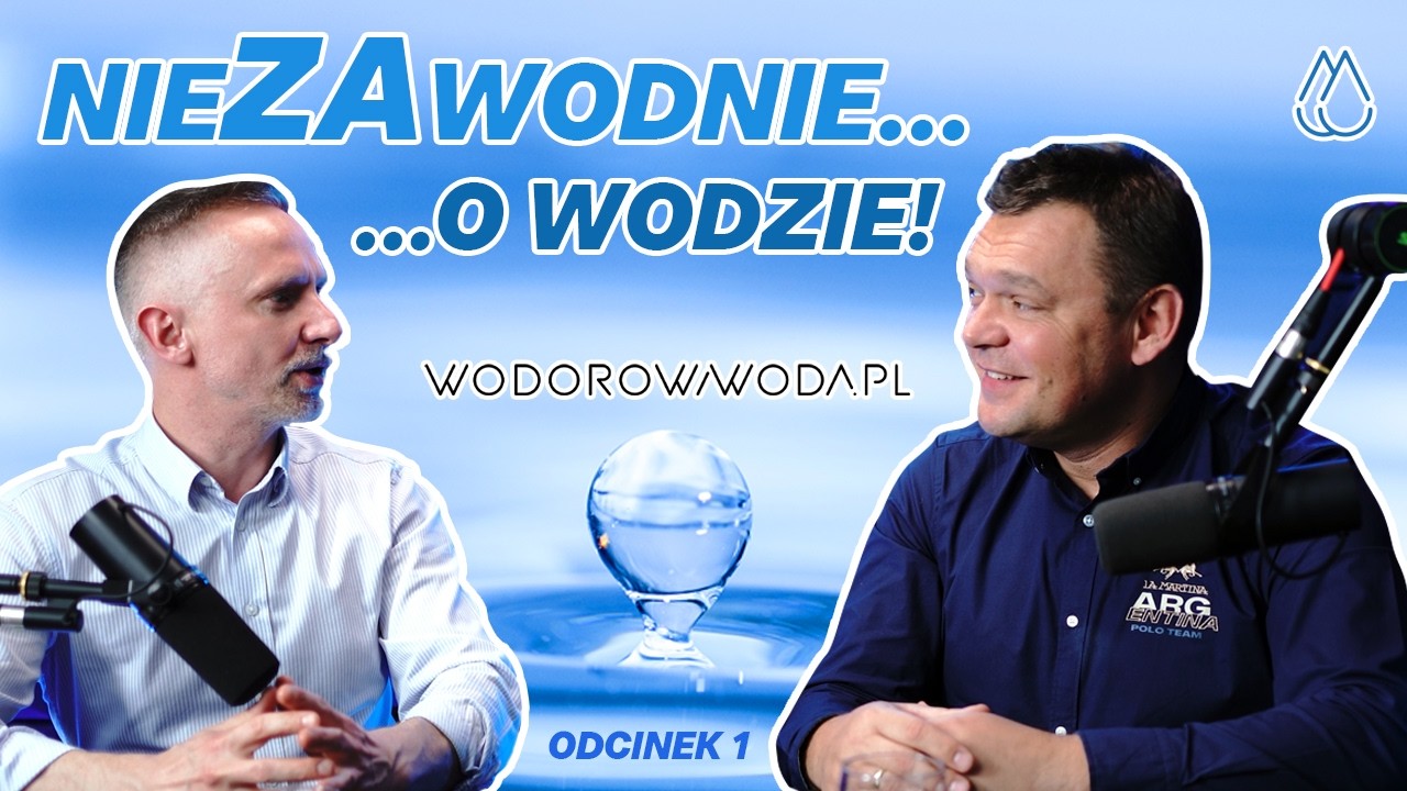 NieZAwodnie... o wodzie - odc. 1 - Kamil Kamiński - filtrowanie i uzdatnianie wody - wodorowawoda.pl