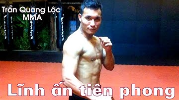 Trần Quang Lộc - Võ sĩ MMA ĐẦU TIÊN và NỔI TIẾNG nhất Việt Nam