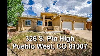 326 S. Pin High - Pueblo West, CO 81007 - MLS# 173498