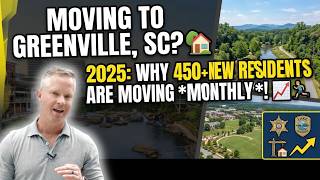 Why Everyone is Moving to Greenville SC in 2025! 📈🏡