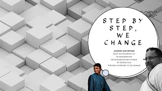 Step by Step, We Change | Episode #29 | Answers and Beyond | Dr Bhagyaji
