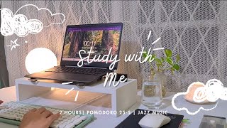 🛋️ Study with Me | 2 Hours|  Pomodoro 25-5 🎺 | Jazz Music | Rainy Night