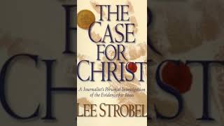 The Case for Christ Chapter -- Introduction #leestrobel