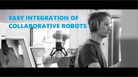 Easy integration of collaborative robots in a small workshop - ROBOTIQ