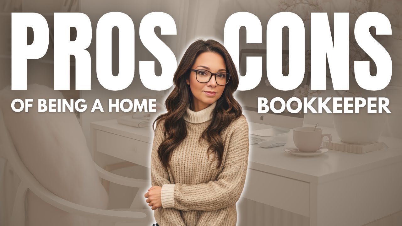 The Real Pros and Cons of Being a Bookkeeper (What No One Tells You!)