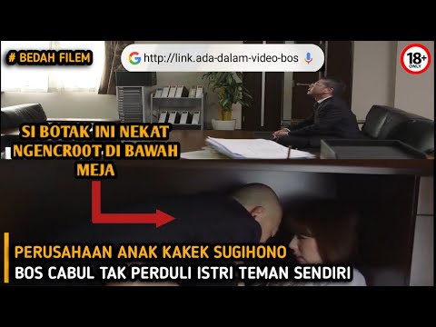 ALUR CERITA || DRAMA ROMANCER00T || BOS CABUL ISTRI TEMAN SENDIRI ||SECRET MEETING ROOM LOCKED WOMAN