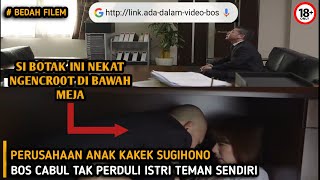 Alur Cerita Drama Romancer00T Bos Cabul Istri Teman Sendiri Secret Meeting Room Locked Woman