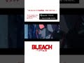【BLEACH 千年血戦篇-THE MOVIE-】（映画風音響・立体音響・フルver有・イヤホン推奨）part2