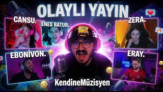 KENDİNE MÜZİSYEN - ORTALIK ÇOK KARIŞTI! | Cansu, Enes Batur, Zera, Eray, Ebonivon,