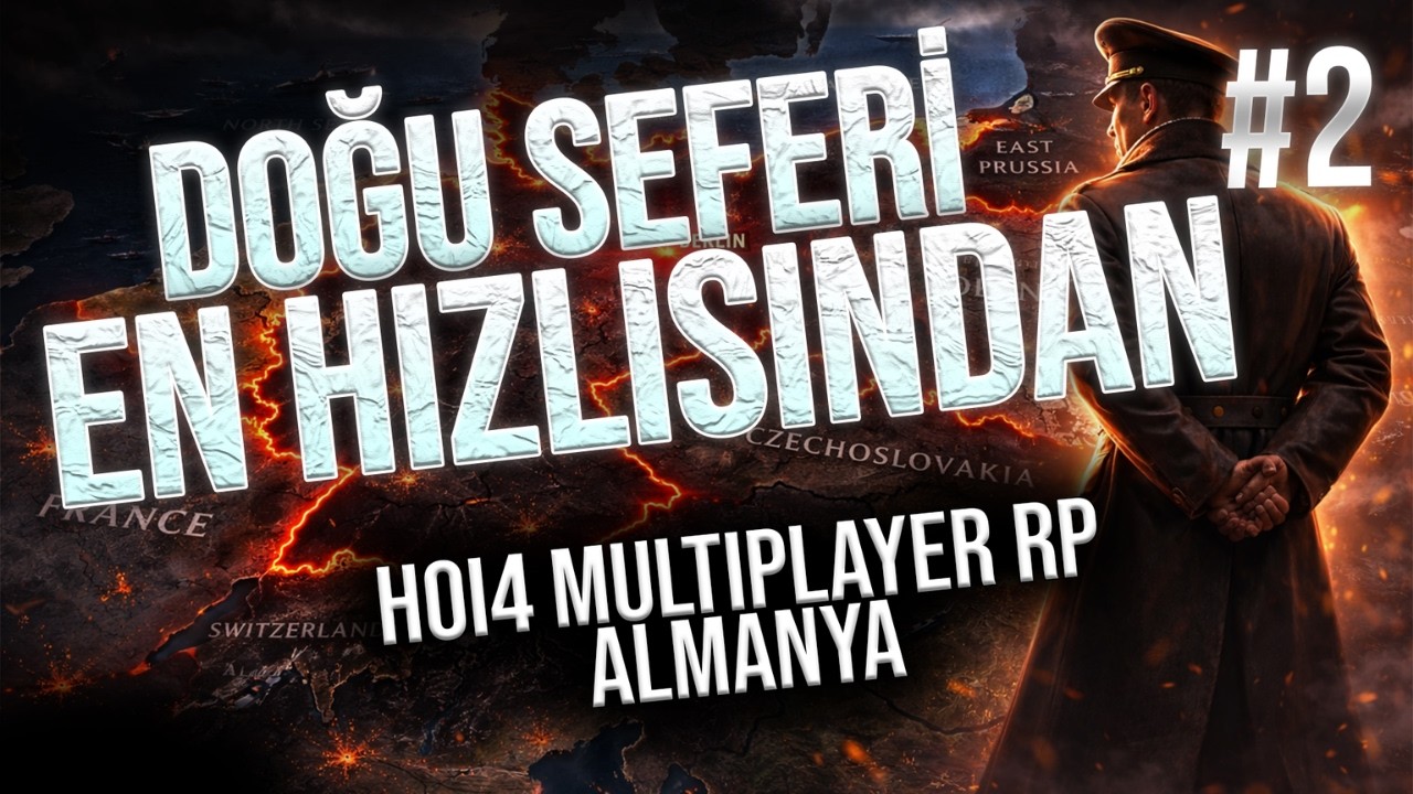 EN HIZLI DOĞU SEFERİM | Hearts of Iron 4 - MULTIPLAYER RP | ALMANYA #2