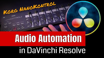 Automation & DaVinci Resolve - Korg Nanokontrol 2