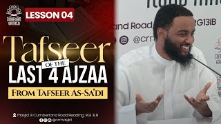 Tafseer Surah Toor - Tafseer As-Sa'di || Lesson 04 || Ustadh Abdul Ahad Dayib حفظه الله