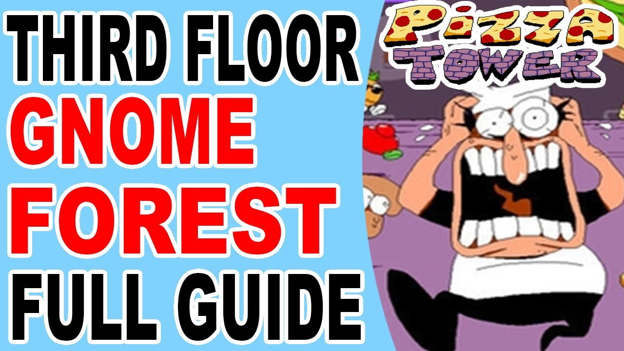 Pizza Tower How to Finish Gnome Forest YouTube