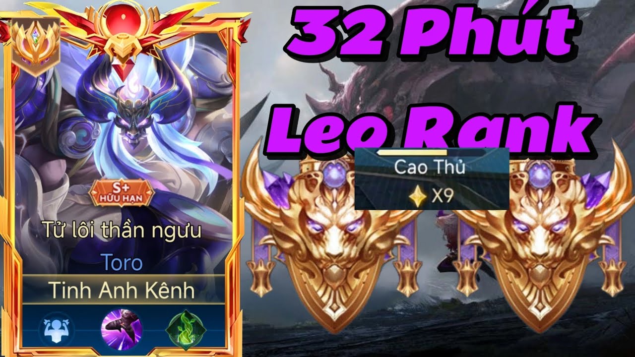 32 Phút ( Leo Chiến Thần ) Cho Những Trận Đấu Cực Căng ( P.2 )