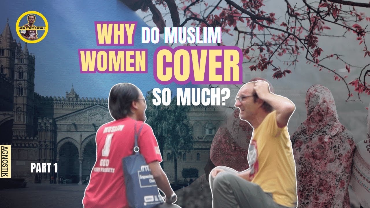Why do Muslim Women Cover so Much?