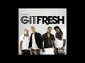 Git fresh  booty music explicit album version