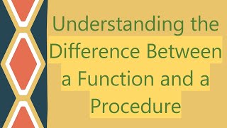 Celebrity Understanding the `Difference Between a Function and a Procedure` Wealth