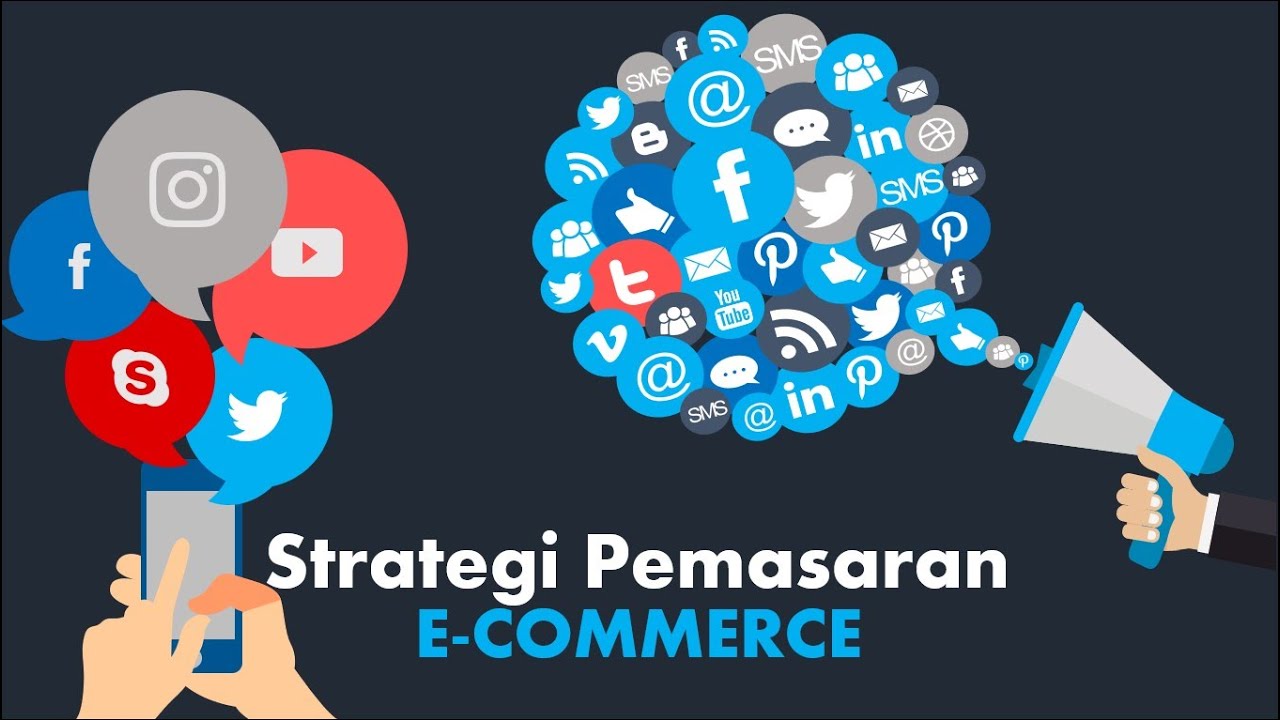 Strategi Pemasaran Dalam E-Commerce Berdasarkan Media Yang Digunakan ...