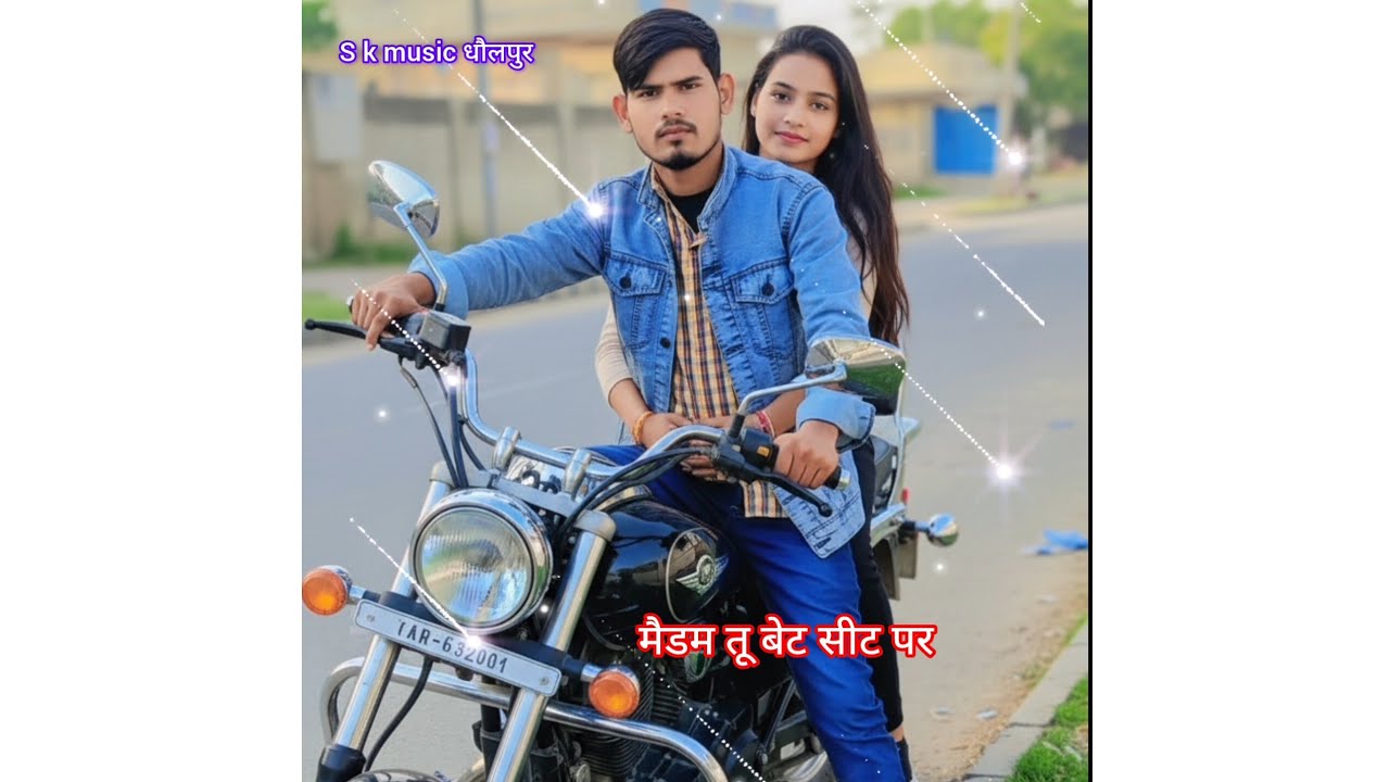 MEDAM BET SIT PE SINGAR KARAN KUSHWAH