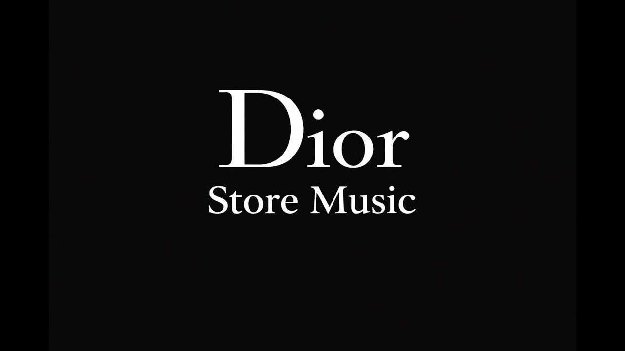 Dior Store Music · Deep House Fashion