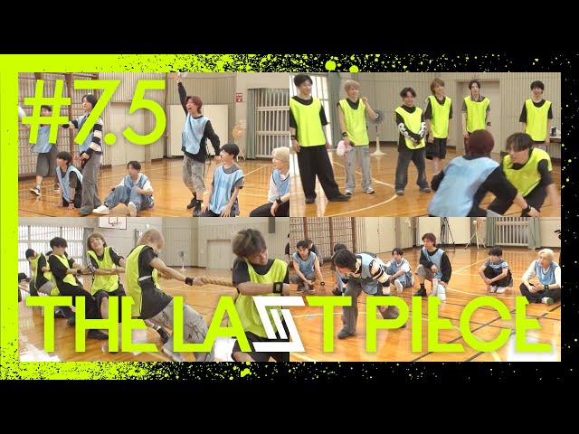 THE LAST PIECE】Ep.7.5 / THE LAST PIECE Sports day - YouTube