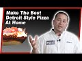 Detroit Style Pizza Recipe - Make the Best Detroit Style Pizza at Home