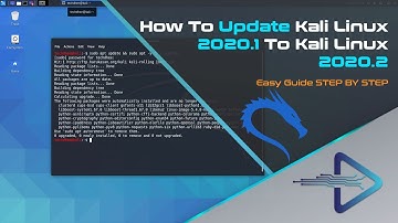 How to Update Kali Linux 2020.1 to Kali Linux 2020.2 | Easy Guide