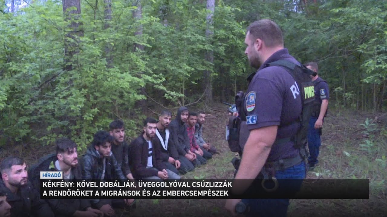 Kékfény: kővel, sárral dobálják, üveggolyóval csúzlizzák a határkerítésnél dolgozó rendőröket