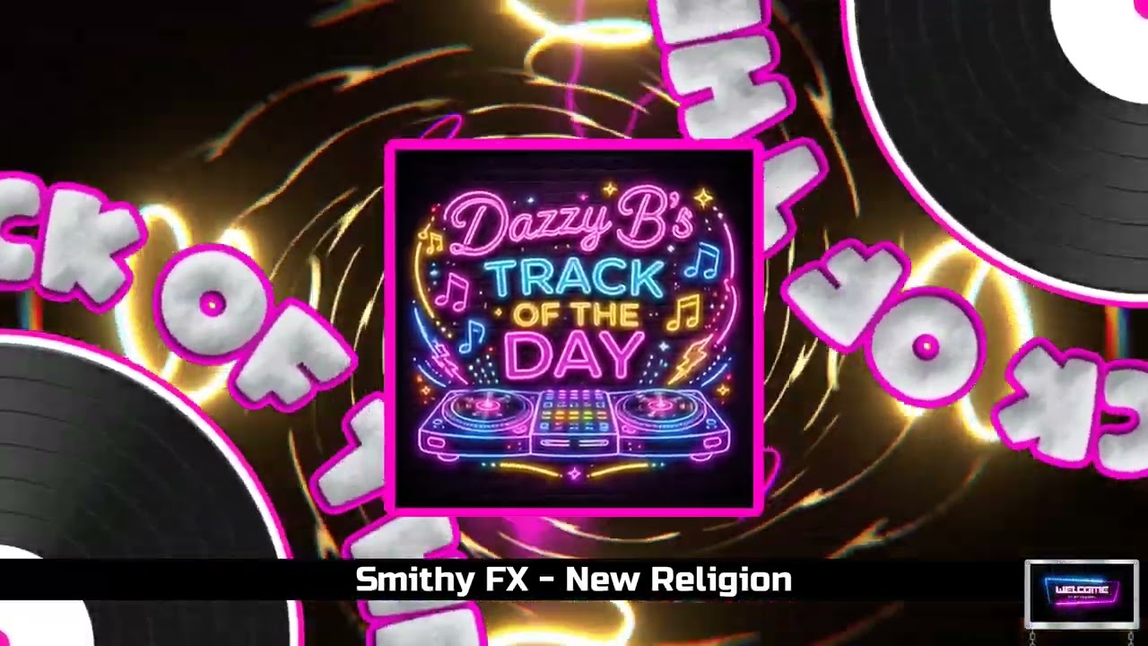 Smithy FX - New Religion - Dazzy B's Track Of The Day #ukbounce