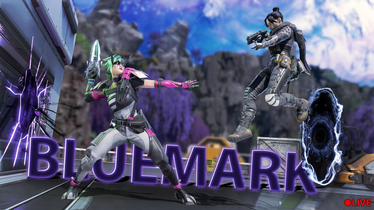 apex   🔴 LIVE with  / @BLUEMARK