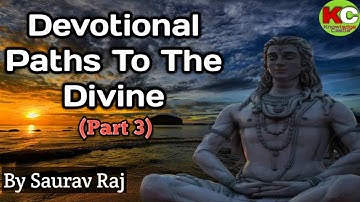 NCERT Class 7 History Chapter 8 Devotional Paths To The Divine | Part 3 | Class 7 History | #upsc