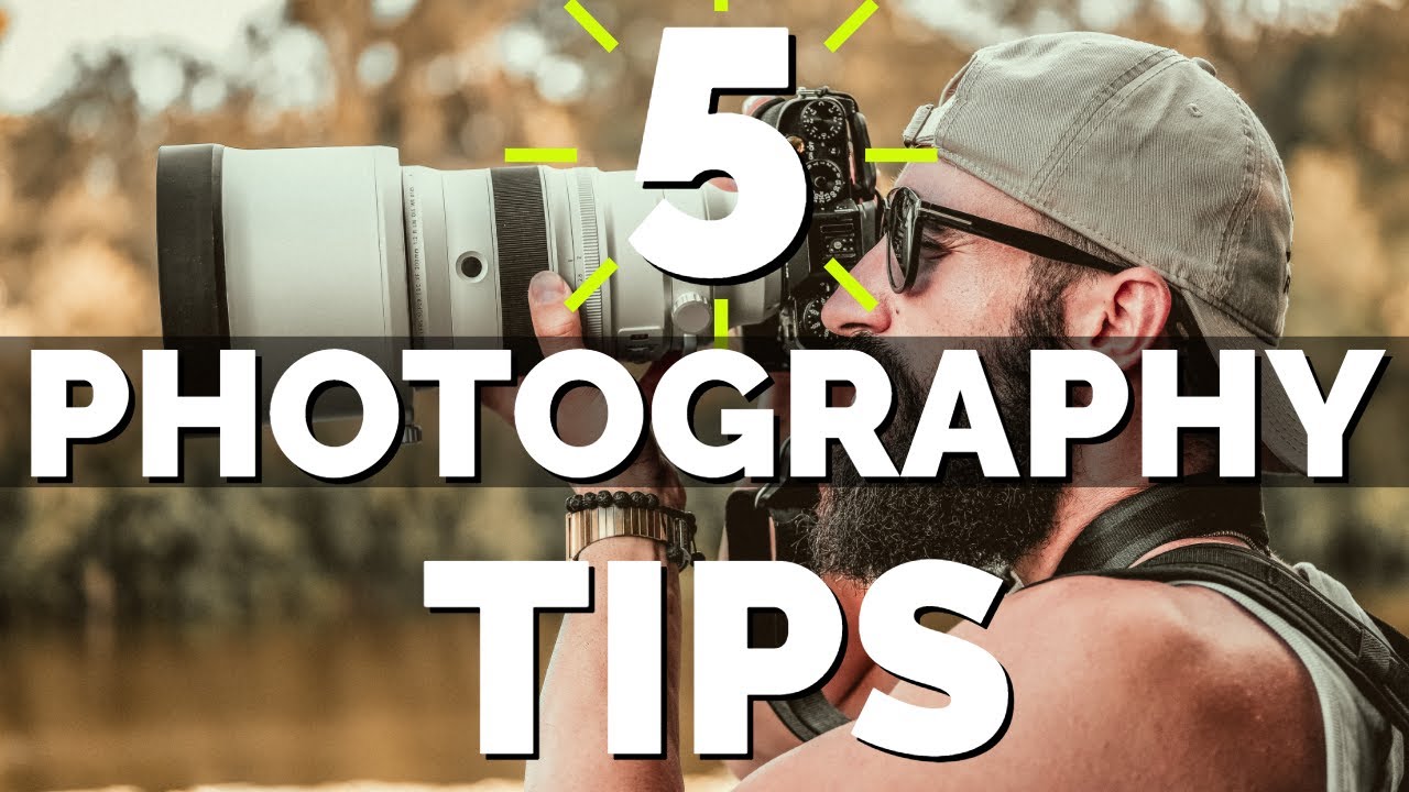 5 Photography Tips for Beginners - YouTube