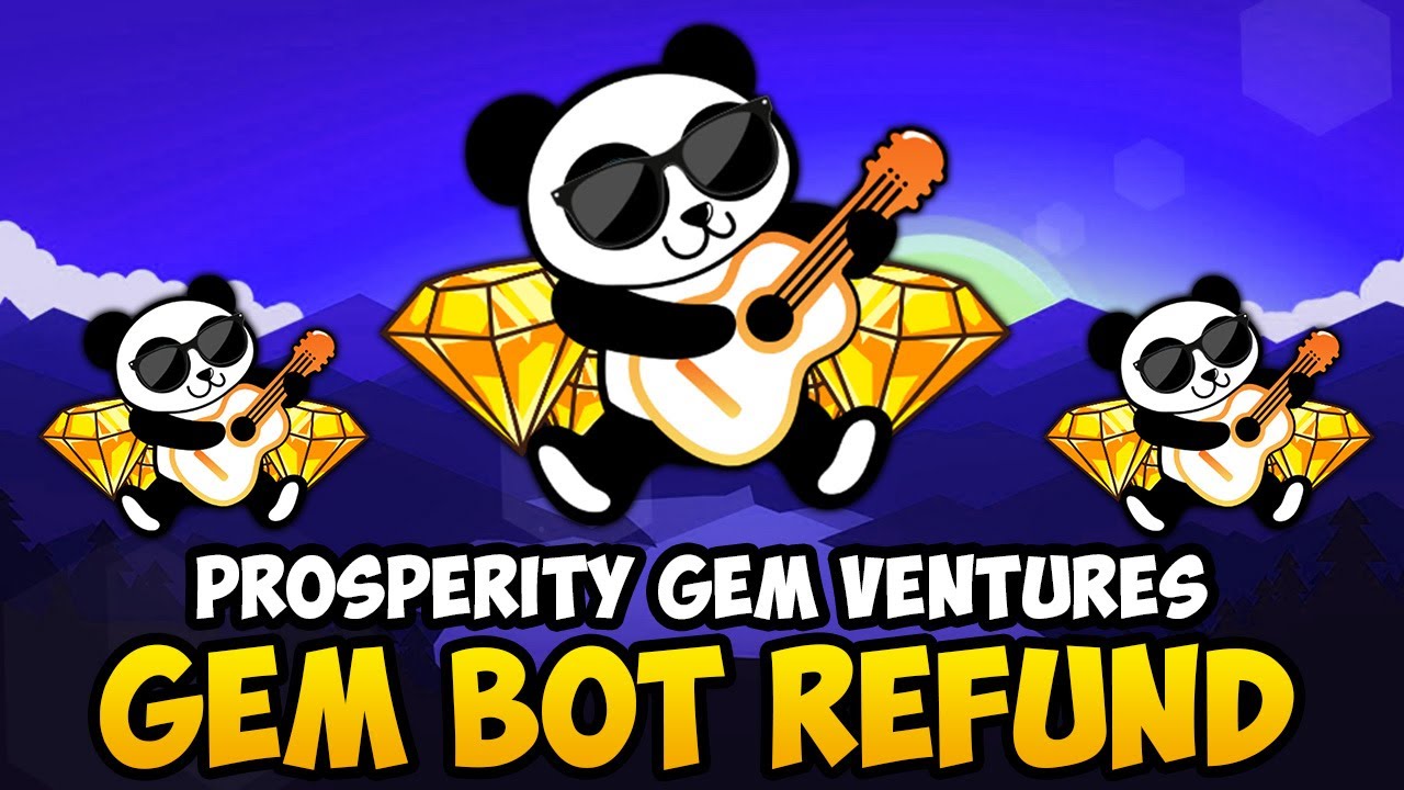 PGV - GEM BOT REFUNDS (PROSPERITY GEM VENTURES CRYPTO UPDATES & NEWS)