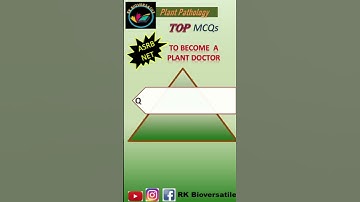 Plant Pathology Agriculture Important MCQs