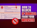 How To Block An IP Address From Accessing Your Site