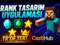 Rank Tasarım Uygulaması (Minecraft) | TR’de Tek | CastiHub