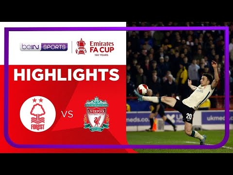 Nottm Forest 0-1 Liverpool | FA Cup 21/22 Match Highlights