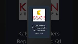 Kalyan Jewellers Latest News: Reports Strong Q1 FY2026 Growth #stockstowatch #watchlist #q1fy26