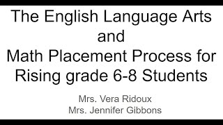 ELA and Math Placement for Rising Gr. 6-8 Students - February 2024