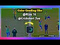 Color grading like rizu16  cricket editing 