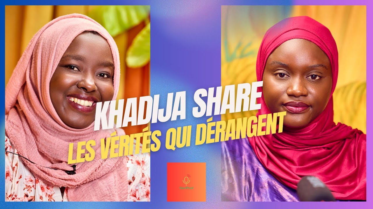 Les vérités qui dérangent – avec Khadija Share Pour Un Senegal Meilleur