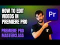 How To Edit In Premiere Pro For Beginners | Lesson 1