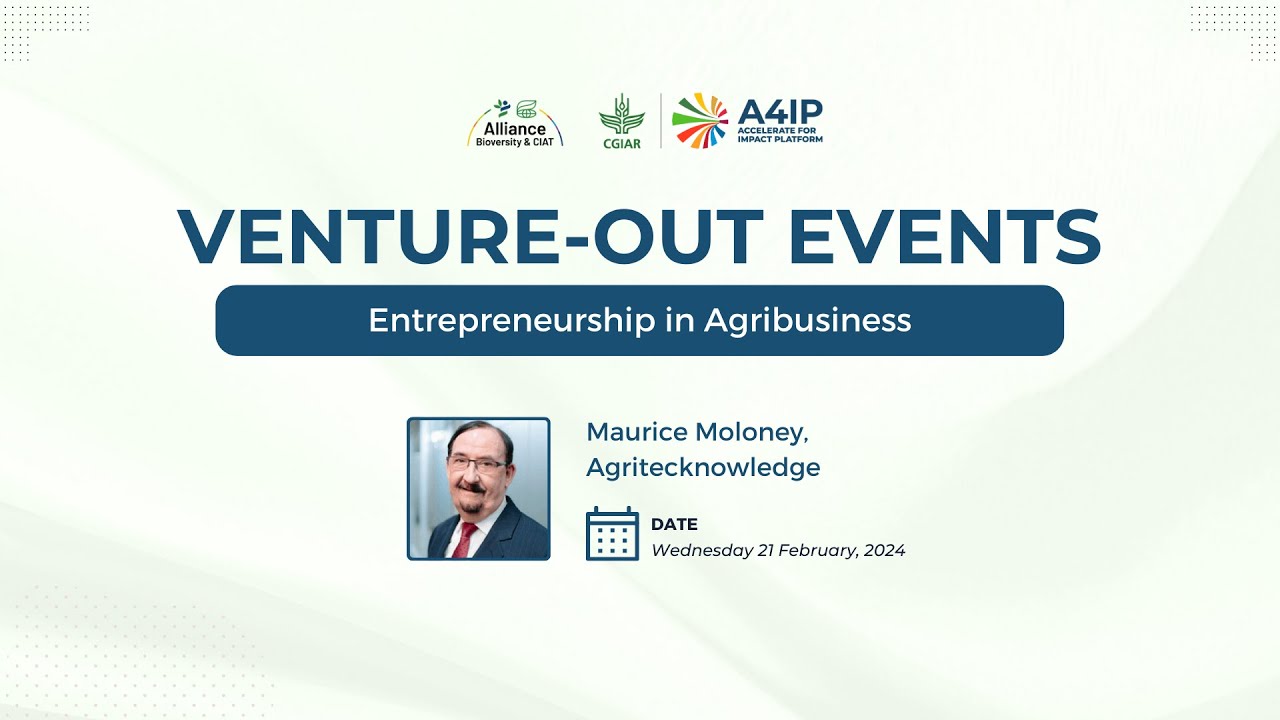 Venture-Out Events: Entrepreneurship in Agribusiness | A4IP - YouTube