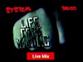 System   vs nyoriginalmixdvnoone livemixdjthugg