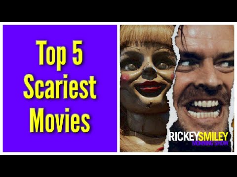 Top 5 Scariest Movies