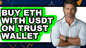 How To Buy ETH With USDT On Trust Wallet (Only Way)