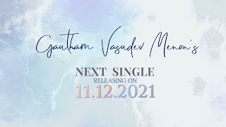 Gautham Vasudev Menons Next Single Vels Film International Ltd Think Music
