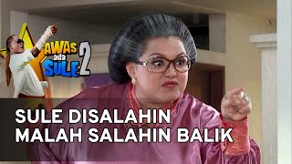 SULE DISALAHIN MALAH SALAHIN BALIK - AWAS ADA SULE 2 PRIKITIW