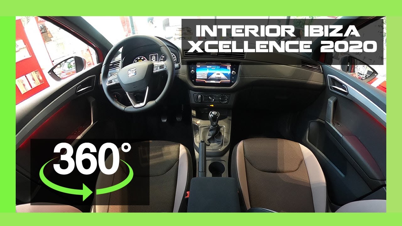 Seat IBIZA XCELLENCE 2020  = Interiores 360° = Descúbrelo en TU ASESOR PREMIUM